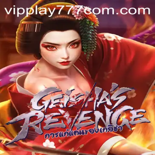 Unveiling GeishasRevenge: The Future of Gaming with VIPPLAY777