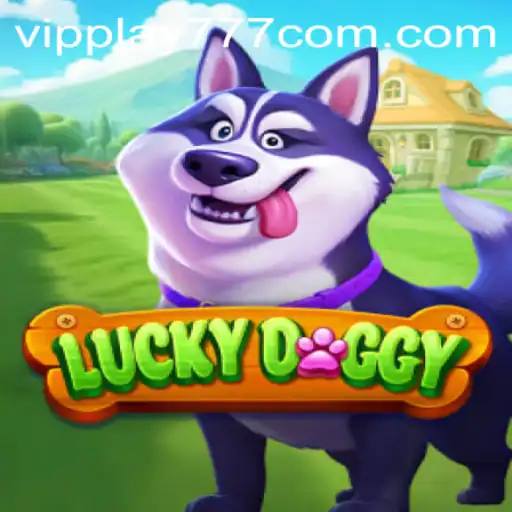 Unveiling LuckyDoggy: The Exciting World of VIPPLAY777