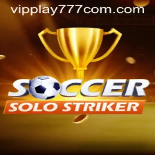 SoccerSoloStriker Takes Center Stage with VIPPLAY777: A Gaming Revolution